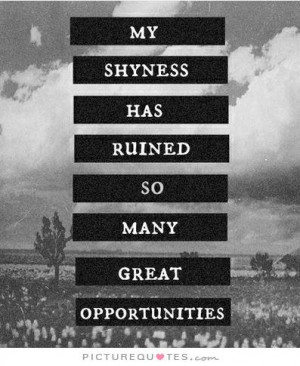 Shyness Quotes