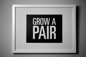 GROW A PAIR - inspirational typography poster - quote art sign ...
