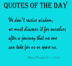 Brighten Quotes Of The Day We Don’t Receive Wisdom