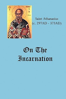 Start by marking “On the Incarnation” as Want to Read: