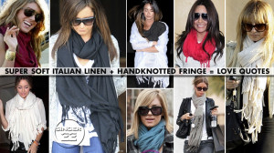 Love Quotes Scarves Italian Linen/Viscose with Hand Knotted Fringe in ...