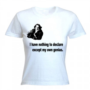 Oscar Wilde I Have Nothing To Declare Women's T-Shirt