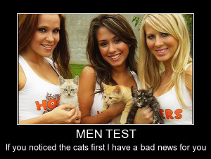 MEN TEST:IF you noticed the cats first
