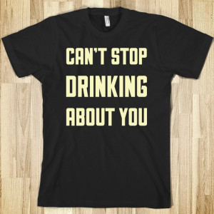 Stop Drinking Funny Alcohol problem funny quotes