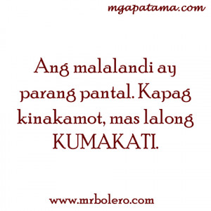 Tagalog Quotes Malandi quotes