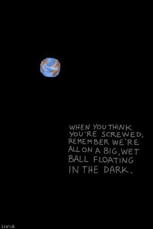 big wet floating ball, fun, life, quote, quotes, schrift, sweet, the ...