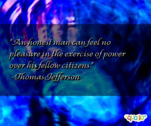 An honest man can feel no pleasure