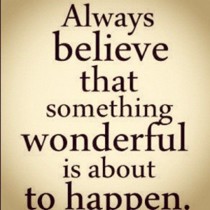 sayings #random #wonderful #beliefs #happy