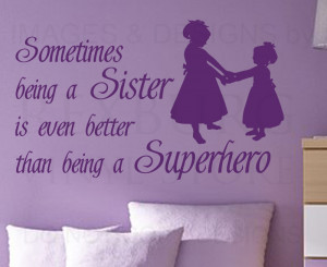 Wall-Decal-Quote-Sticker-Vinyl-Graphic-Sisters-are-like-Superheroes ...