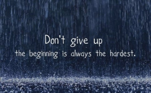 Myspace Graphics > Life Quotes > dont give up the beginning Graphic