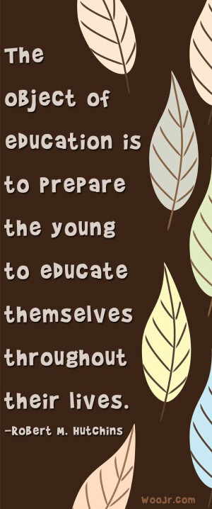 The Object of Education Quote Printable Classroom Poster