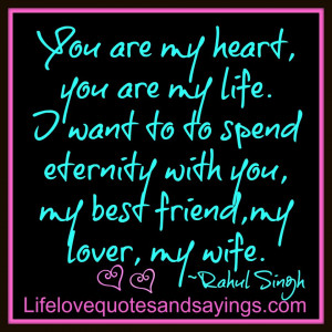 love quotes for wife my wife my life quotes my wife is my life quotes ...