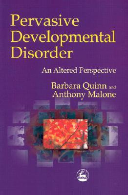 Start by marking “Pervasive Developmental Disorder: An Altered ...
