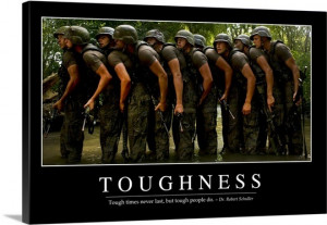 Toughness: Inspirational Quote and Motivational Poster Wall Art