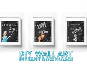... Chalk chalkboard Instant Download Children quote kristoff let it go
