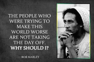 Bob Marley Inspiration Quotes