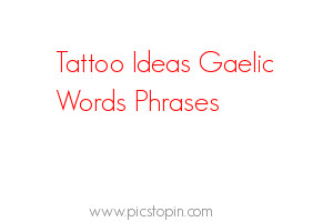 pin tattoo ideas gaelic words phrases picture to pinterest