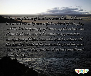 am suspicious of teachers who claim