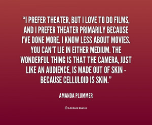 Funny Theatre Quotes Quotes by amanda latona