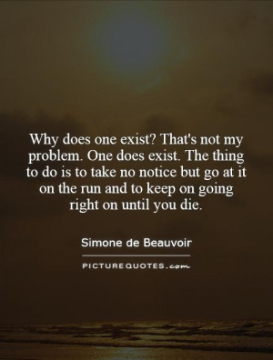 No One Is Going to Do for You Quotes It