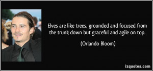 More Orlando Bloom Quotes