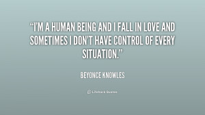 quotes i 39 m a human being and i fall in love and sometimes love