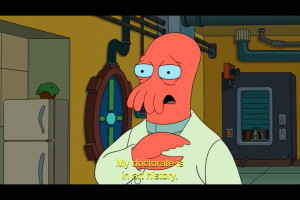 TIL Dr. Zoidberg's docterate is in art history (found in S7E5 The Duh ...