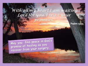 With All My Heart I Am Waiting Lord For You. I Trust Your Promises