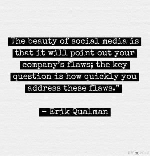 Erik Qualman on social media and companies. #Quote