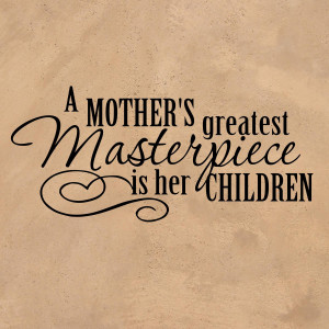 Vinyl Wall Decal Mothers Quote 