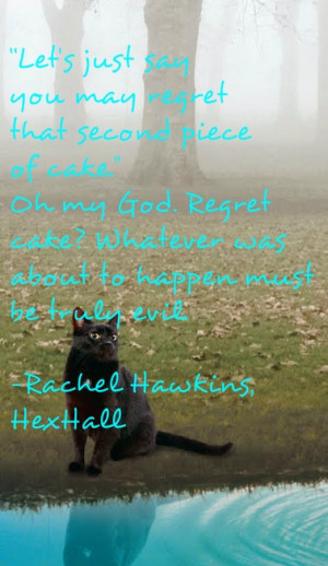 Hex Hall Quote (created by Kaitlin)