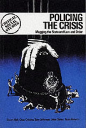 Start by marking “Policing the Crisis” as Want to Read: