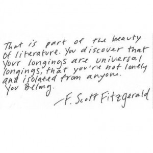 Scott Fitzgerald quote YOU BELONG #beauty #literature #discover # ...