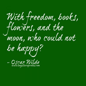 ... -flowers-and-the-moon-who-could-not-be-happy-oscar-wilde-500x500.jpg