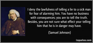 deny the lawfulness of telling a lie to a sick man for fear of ...