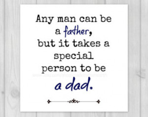 for Dad - Dad Quotes - Father Quotes - Printable Quotes - 8x10 Father ...
