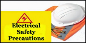... to save electricity | electrical safety precautions in an organization