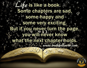 Life is like a book.