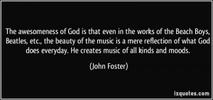 More John Foster Quotes