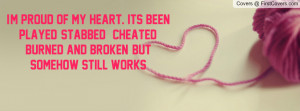 ... played, stabbed, cheated, burned and broken, but somehow still works