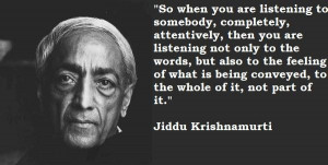 Jiddu Krishnamurti Quote