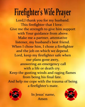 Showing Gallery For Firefighter Wife Prayer