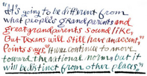 It's going to be different from what people's grandparents and great ...