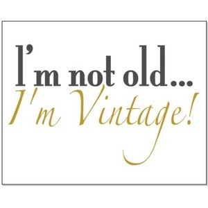 Not Old I'm Vintage Small Poster - CafePress Canada