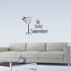 IT'S 5 O'CLOCK SOMEWHERE WALL QUOTE DECAL VINYL WORDS LETTERING HOME