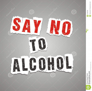Anti Alcohol Posters Say no to alcohol poster,