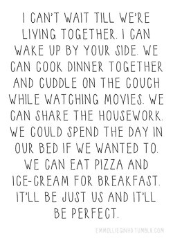 ... living together adorable couples perfect quotes pretty quotes live