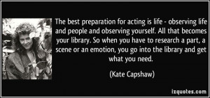 for acting is life - observing life and people and observing ...