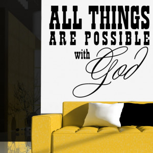 Details about All Things Are Possible With God Wall Quote Decal ...