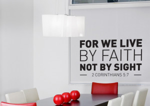 For we live by faith wall sticker